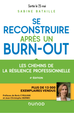 Se reconstruire après un Burn Out